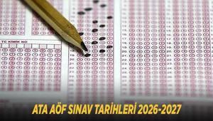 ATA AÖF SINAV TARİHLERİ 2026-2027: Vize, final ve bütünleme sınavları ne zaman Akademik takvim yayımlandı mı