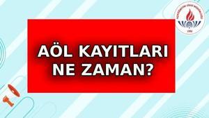 AÖL KAYITLARI NE ZAMAN MEB Açıkçöğretim Lise kayıtları başladı mı, ne zaman yapılır AÖL kayıtları nereden yapılır
