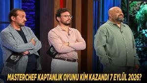MASTERCHEF KAPTANLIK OYUNU KİM KAZANDI 7 EYLÜL 2026 MasterChef mavi takım kaptanı kim oldu, yeni takımlar nasıl oluştu