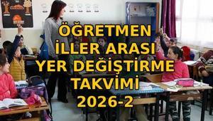 ÖĞRETMEN İL DIŞI YER DEĞİŞTİRME TAKVİMİ 2026/2📍Öğretmenlerin iller arası mazerete bağlı yer değiştirme başvuruları ne zaman Atamalar ne zaman yapılacak