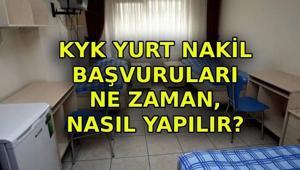 KYK YURT NAKİL NE ZAMAN KYK yurt nakil başvuruları ne zaman alınır Yurtlar arası isteğe bağlı nakil işlemleri nasıl yapılır