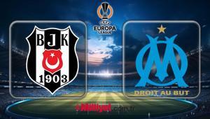 Beşiktaş - Marsilya maçı ne zaman, saat kaçta UEFA Avrupa Ligi Beşiktaş - Marsilya maçı hangi kanalda CANLI yayınlanacak
