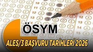 ALES/3 BAŞVURU TARİHLERİ 2026: ALES/3 başvuruları ne zaman başlayacak, nasıl yapılır ÖSYM ALES/3 sınav tarihi belli oldu