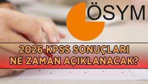 KPSS SONUÇLARI AÇIKLANMA TARİHİ 2026: KPSS Lisans sonuçları ne zaman açıklanacak, tarih belli mi