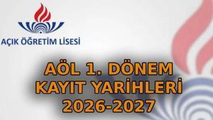 AÖL KAYIT TARİHLERİ 2026-2027 | Açık Öğretim Lisesi 2026-2027 eğitim öğretim yılı 1. dönem yeni kayıt ve kayıt yenileme ne zaman, nereden ve nasıl yapılır