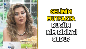 İşte günün birinci gelini 👰 Gelinim Mutfakta’da Günün En Yüksek Puanını Kim Aldı ve Birinci Oldu