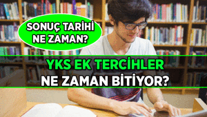 ÖSYM paylaştı 🔎 YKS ek tercihler ne zaman son 2026 - 2027 YKS ek üniversite yerleştirme tercihi nasıl yapılır, sonuçlar ne zaman açıklanacak