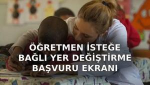 ÖĞRETMEN İSTEĞE BAĞLI YER DEĞİŞTİRME BAŞVURU EKRANI 💻 Öğretmen isteğe bağlı yer değiştirme başvuruları ne zaman Atama sonuçları ne zaman açıklanır