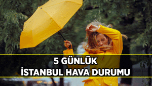 SON DAKİKA 5 GÜNLÜK İSTANBUL HAVA DURUMU ☔ İstanbul kaç gün yağmurlu İşte Meteoroloji uyarısı
