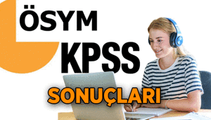 KPSS SONUÇ SORGULAMA EKRANI: 2026 KPSS Lisans sonuçları açıklandı mı, ne zaman açıklanacak