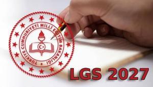 2027 LGS SINAV VE BAŞVURU TAKVİMİ ✍️ LGS sınav tarihi ne zaman LGS başvuru tarihleri belli oldu mu