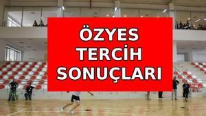 ÖZYES (BESYO) TERCİH SONUÇLARI 2026 | ÖZYES tercih sonuçları açıklandı mı ÖSYM ÖZYES yerleştirme sonuçları sorgulama ekranı