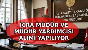 ADALET BAKANLIĞI PERSONEL ALIMI İLANI YAYINLANDI: 150 icra müdür ve müdür yardımcısı alımı ne zaman 150 icra müdür ve müdür yardımcısı alımı şartları neler