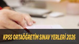 KPSS ORTAÖĞRETİM SINAV YERLERİ 2026: Lise KPSS sınav giriş belgesi açıklandı mı, ne zaman yayınlanacak