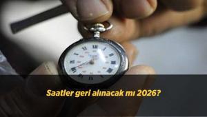 Saatler geri alınacak mı 2026 Kış saati uygulamasına geçilecek mi, Türkiye’de saatler değişecek mi