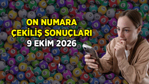 ON NUMARA ÇEKİLİŞ SONUÇLARI AÇIKLANDI 9 Ekim 2026 On Numara sonuç sorgulaması