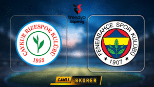 Süper Ligde Fenerbahçe, Rizespor deplasmanında
