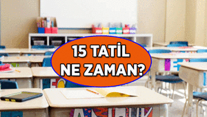 İŞTE YILIN İKİNCİ TATİLİ ✅ 15 Tatil ne zaman başlıyor, Ocakın kaçında 2027 Ocak Yarıyıl tatili Sömestr tarihleri ne zaman