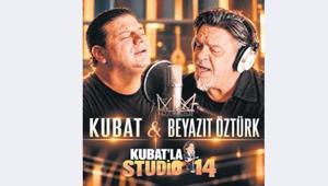 Kubat ve Öztürk’ten düet