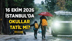 SON DAKİKA OKUL HABERLERİ📌 Okullar yarın da tatil mi 16 Ekim 2026 İstanbulda okullar yarın tatil oldu mu