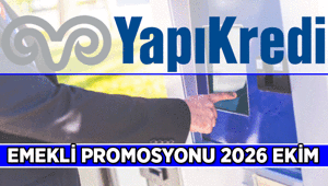 15.250 TL - 30.000 TL ARASI LİMİT 📍 Yapı Kredinin Emekli Maaşı Banka Promosyonu 2026 Ekim >> Fatura talimatı, kredi kartı harcaması, dijital aktifliğe göre değişen Yapı Kredi Emekli Promosyon tutarları
