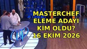 MASTERCHEF DOKUNULMAZLIĞI KİM KAZANDI 16 Ekim 2026 MasterChefte eleme adayı kim oldu Eleme potasında kimler var