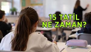 15 tatil ne zaman 2026-2027 eğitim öğretim yılı sömestr (yarıyıl) tatili hangi gün başlıyor ve bitiyor