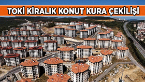 Ev Haberleri 🏠TOKİ kiralık konut kurası ne zaman 1.071 TOKİ kiralık konut kura çekiliş tarihi belli oldu mu