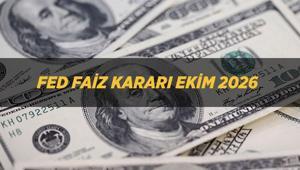 FED FAİZ KARARI EKİM 2026 | FED toplantısı ne zaman, faiz kararı saat kaçta açıklanacak Faiz artışı olacak mı