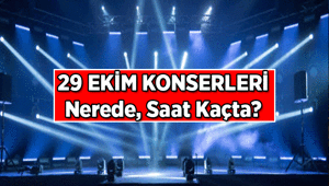29 Ekim konserleri nerede, saat kaçta 29 Ekimde kimin ücretsiz konseri var İşte ilçe ilçe liste