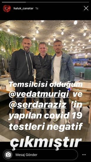 Muriqi ve Serdar Aziz’in koronavirüs testleri negatif çıktı