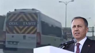 Bakan Yerlikaya: Çocuklarımızın hayatıyla oynayan hiçbir servis şoförünün trafikte yeri yoktur