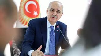 Numan Kurtulmuş: Terörsüz Türkiye için Meclis yaz tatiline girmeden çalışmalarımıza başlarız