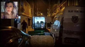 Aydın'da 20 yaşındaki Melisa arkadaşının evinde ölü bulundu