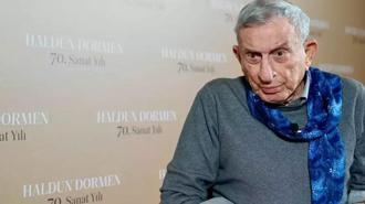 Usta sanatçı Haldun Dormen vefat etti