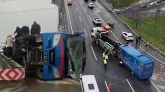 İstanbul'da cezaevi nakil aracı devrildi! 2'si ağır 19 yaralı