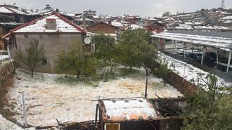Manisa’da sağanak yağış ve dolu etkili oldu