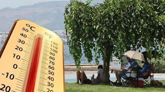 Rekor sıcaklıklar kapıda! Uzman isim İzmir'e dikkat çekti: 45 dereceyi aşabilir