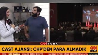 CHP'de 'paralı figüran' tartışması! Cast ajansı sahibi CNN Türk'te açıkladı: 950 TL gönül alma parasıydı