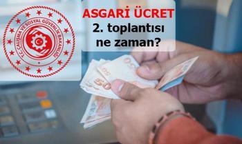 SON DAKİKA Asgari ücret toplantısı ne zaman? 2023 Asgari ücret ara zam ne zaman belli olacak?