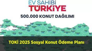 TOKİ 2025 Sosyal Konut Ödeme Planı: TOKİ kaç taksit yapıyor, taksitleri ne zaman başlar, aylık ödeme ne kadar, artacak mı? TOKİ 1+1 ve 2+1 konut ödeme planı nasıl?