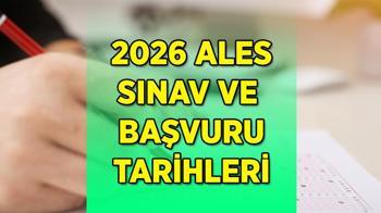 ALES 2026 SINAV TARİHLERİ! ALES/1, ALES/2, ALES/3 sınav ve başvuruları ne zaman alınacak? İşte sınav tarihleri