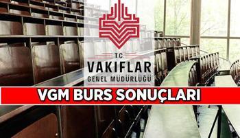 VGM burs sonuçları açıklandı! İşte sorgulama ekranı