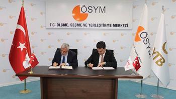 ÖSYM ile YTB arasında işbirliği protokolü imzalandı