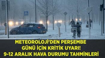 Hava durumu nasıl olacak, hangi bölgelere kar yağacak? İstanbul'a kar ne zaman gelecek? İşte 9-12 Aralık hava tahmin raporu...