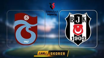 Trabzonspor-Beşiktaş maçı ne zaman, saat kaçta, hangi kanalda? Muhtemel ilk 11'ler