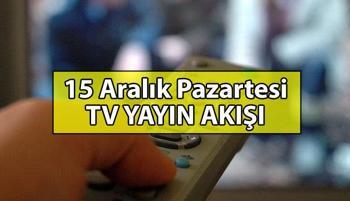 Bu akşam hangi diziler var? Kanal D, TRT 1, Star TV, Show TV, ATV, NOW TV, TV8 kanal yayın akışı listesi...