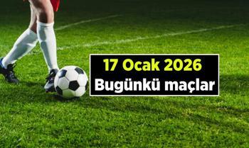 Bugün maç var mı, saat kaçta, hangi kanalda yayınlanacak? 17 Ocak 2026 Bugünkü maçların yayın akışı listesi