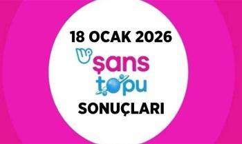 Şans Topu Çekiliş Sonuçları 18 Ocak 2026