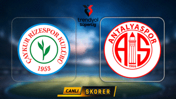 CANLI | Süper Lig'de Rizespor - Antalyaspor maçı